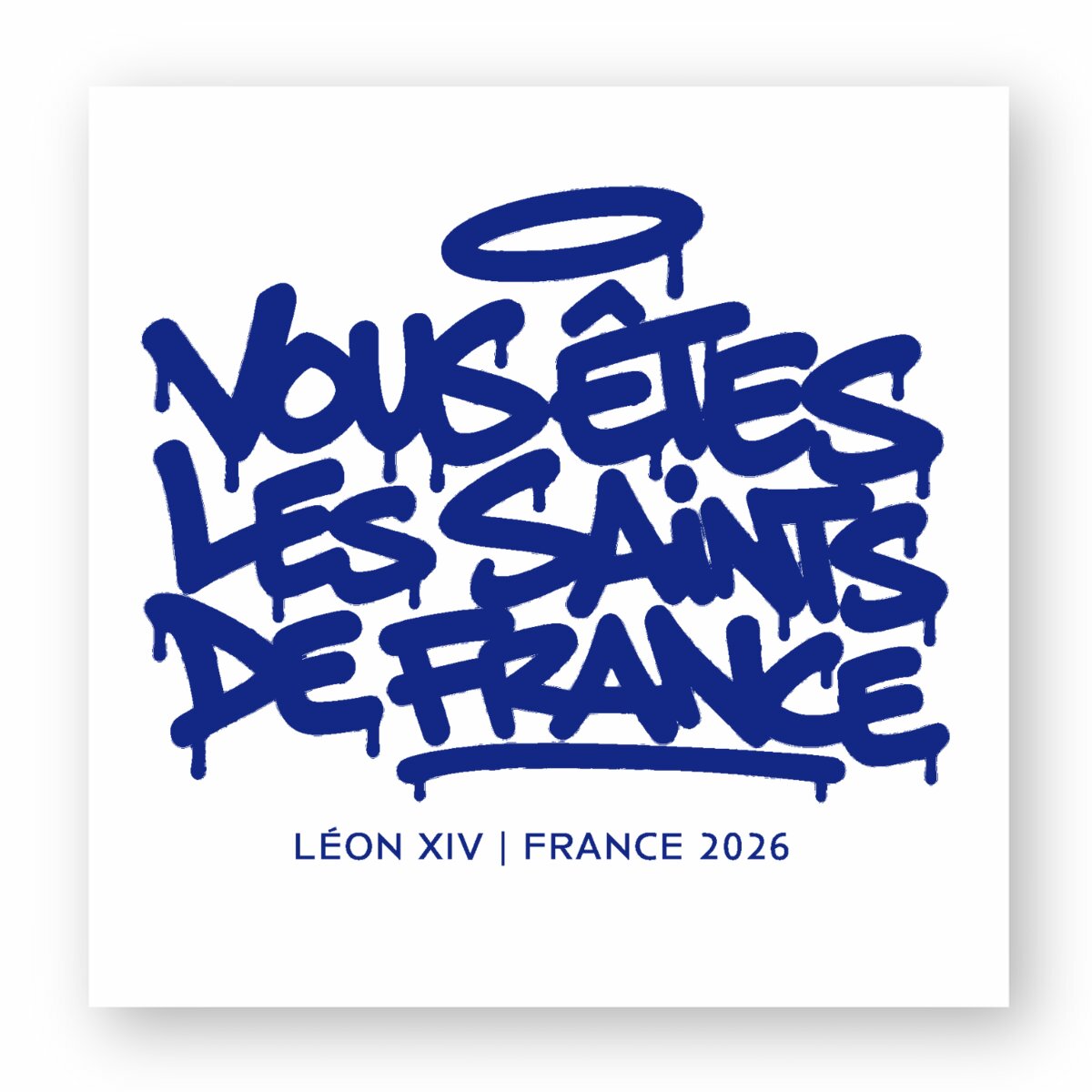 Léon XIV : "Vous êtes les saints de France" - Stickers - carre