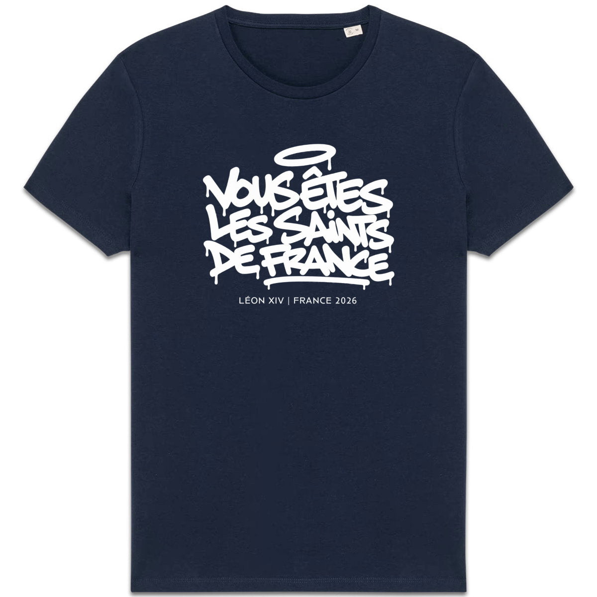 Léon XIV : "Vous êtes les saints de France" - T-shirt couleur - face_2