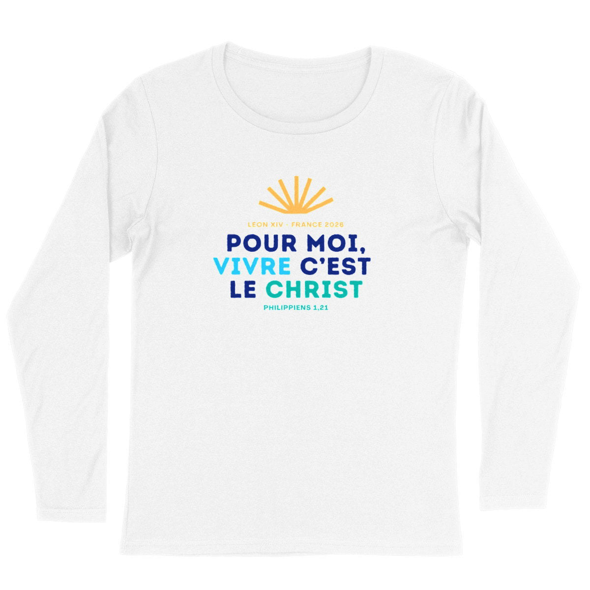 T-shirt Femme Pape Léon XIV "Pour moi, vivre c'est le Christ" - face_blanc