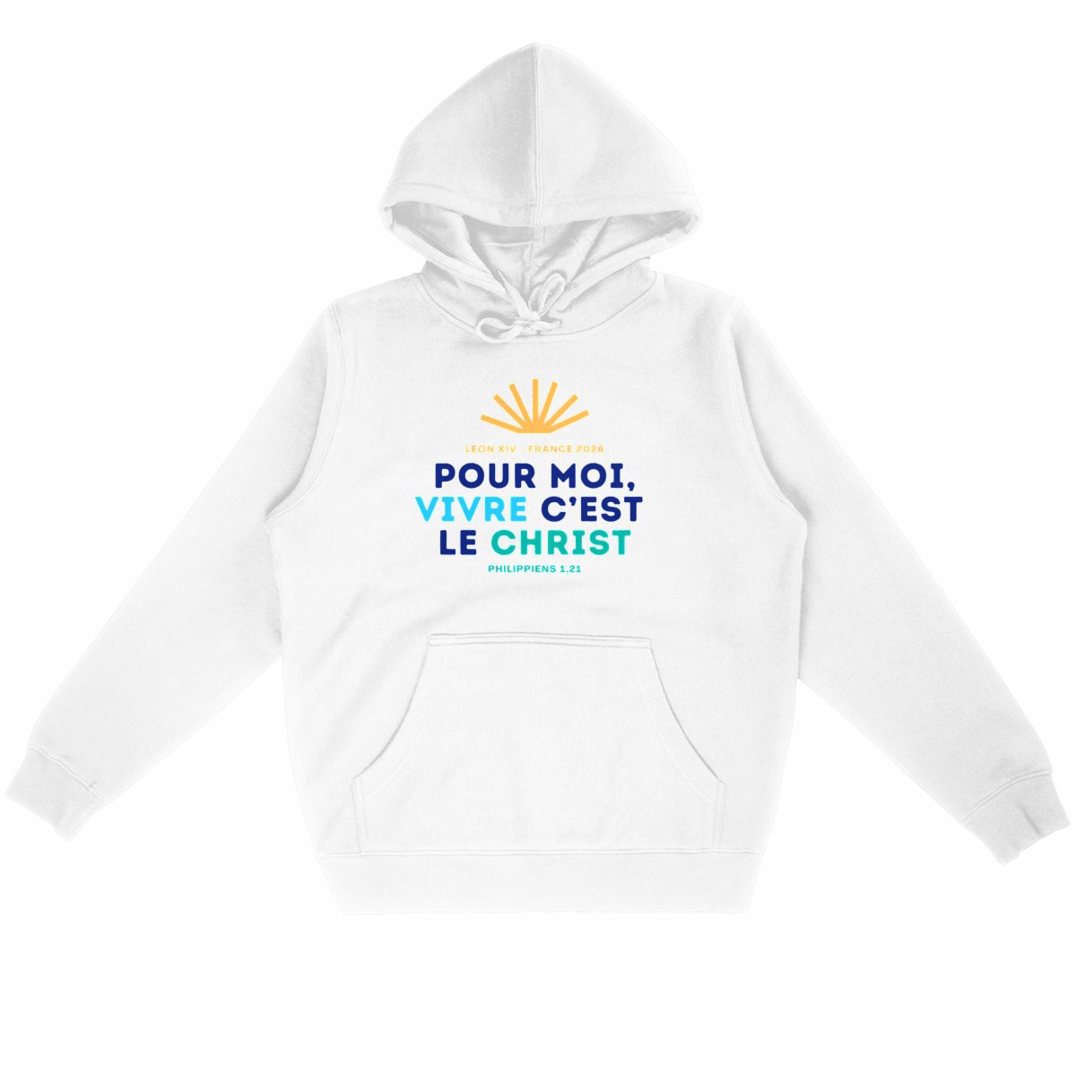 Sweat à capuche Pape Léon XIV "Pour moi, vivre c'est le Christ" - face_blanc
