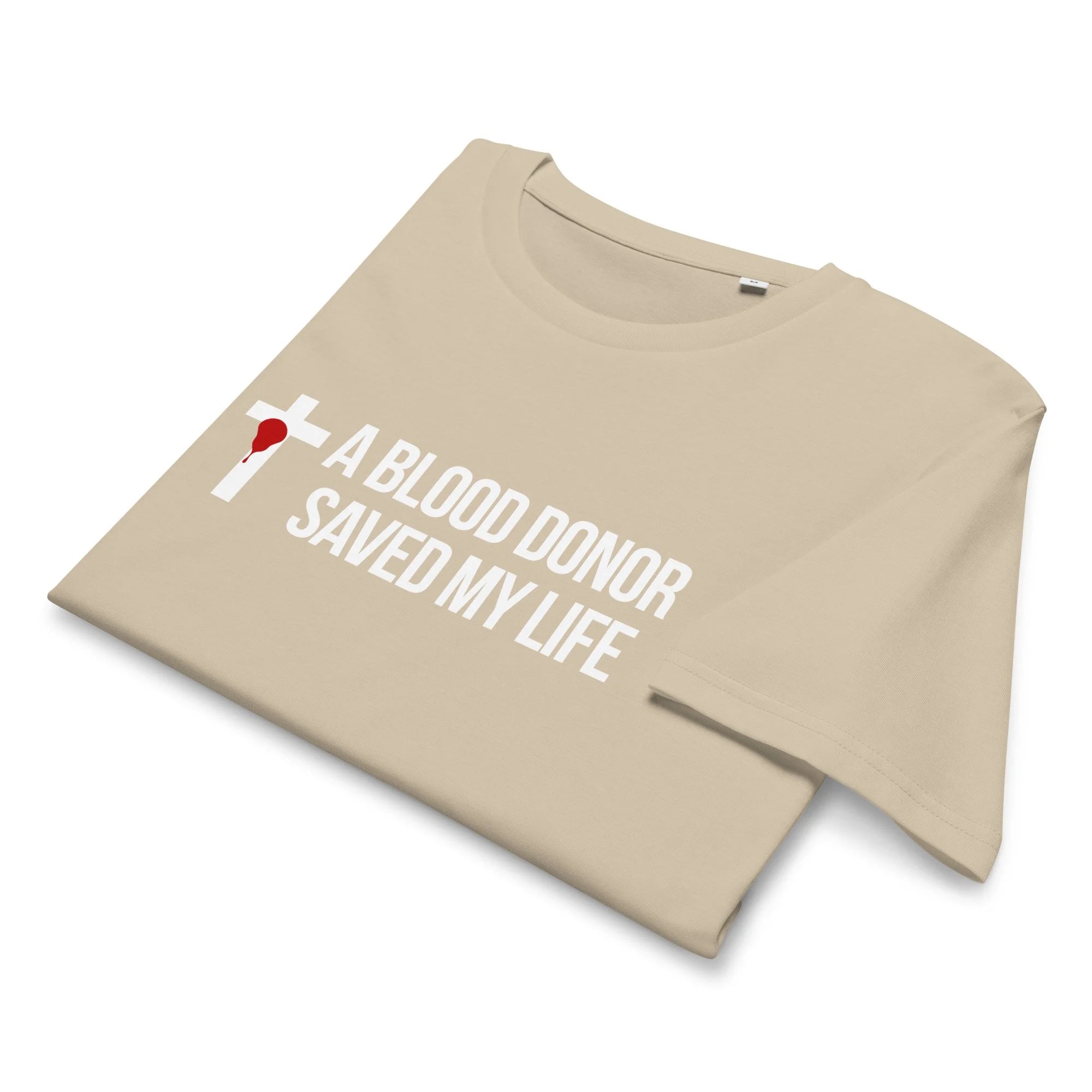 T-shirt "A Blood Donor Saved My Life"